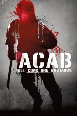 ACAB - All Cops Are Bastards-123movies
