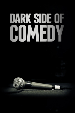 Dark Side of Comedy-123movies