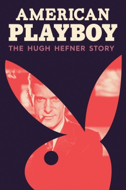 American Playboy: The Hugh Hefner Story-123movies