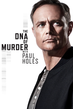 The DNA of Murder with Paul Holes-123movies