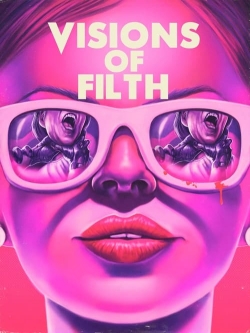 Visions of Filth-123movies