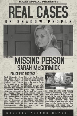 Real Cases of Shadow People: The Sarah McCormick Story-123movies