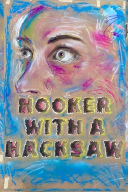 Hooker with a Hacksaw-123movies