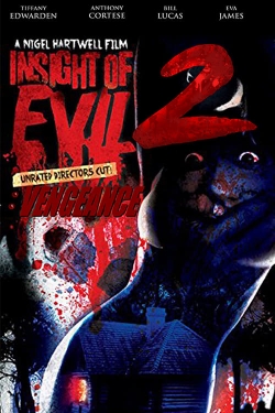 Insight of Evil 2: Vengeance-123movies