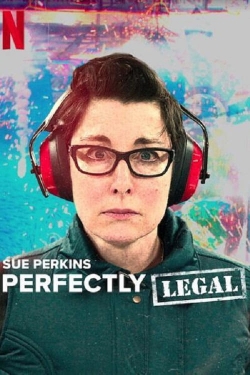 Sue Perkins: Perfectly Legal-123movies