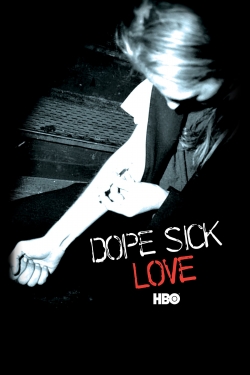 Dope Sick Love-123movies