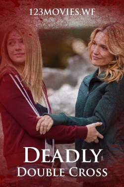 Deadly Double Cross-123movies
