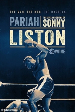Pariah: The Lives and Deaths of Sonny Liston-123movies