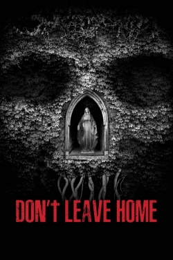 Don’t Leave Home-123movies