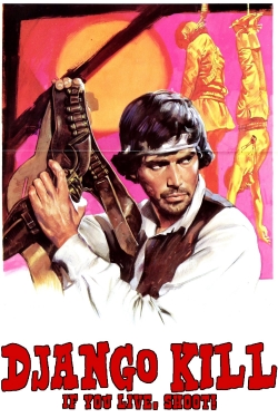 Django Kill... If You Live, Shoot!-123movies