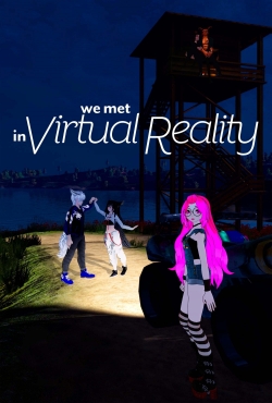 We Met in Virtual Reality-123movies