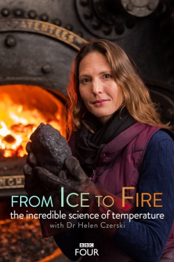From Ice to Fire: The Incredible Science of Temperature-123movies