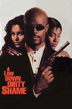 A Low Down Dirty Shame-123movies