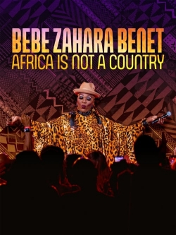 Bebe Zahara Benet: Africa Is Not a Country-123movies