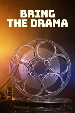Bring the Drama-123movies