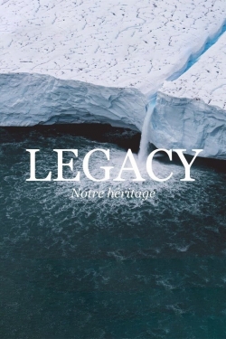 Legacy, notre héritage-123movies