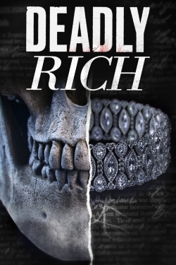 Deadly Rich-123movies