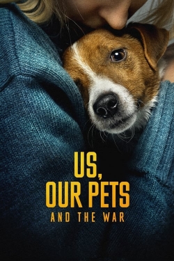 Us, Our Pets and the War-123movies