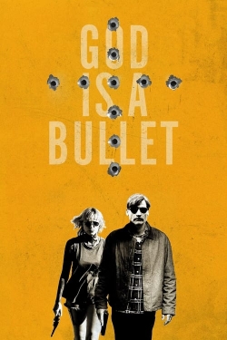 God Is a Bullet-123movies