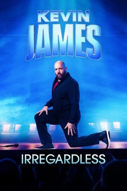 Kevin James: Irregardless-123movies
