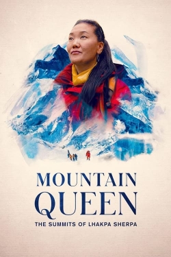 Mountain Queen: The Summits of Lhakpa Sherpa-123movies