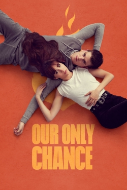 Our Only Chance-123movies