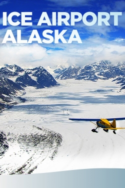 Ice Airport Alaska-123movies