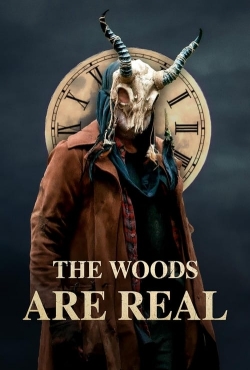 The Woods Are Real-123movies
