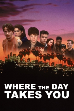 Where the Day Takes You-123movies