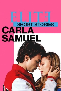 Elite Short Stories: Carla Samuel-123movies