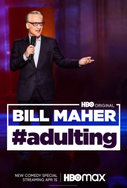 Bill Maher: #Adulting-123movies