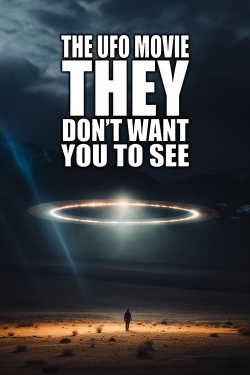 The UFO Movie THEY Don't Want You to See-123movies