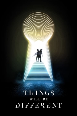 Things Will Be Different-123movies