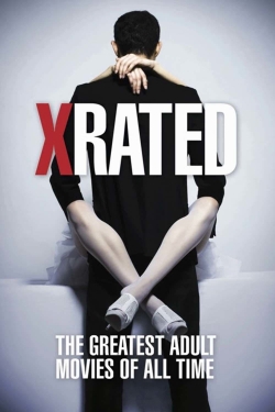 X-Rated: The Greatest Adult Movies of All Time-123movies