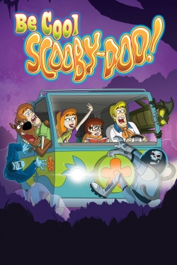 Be Cool, Scooby-Doo!-123movies