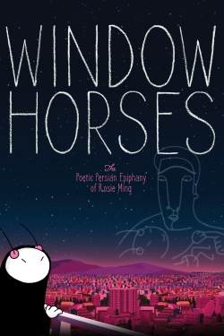 Window Horses: The Poetic Persian Epiphany of Rosie Ming-123movies