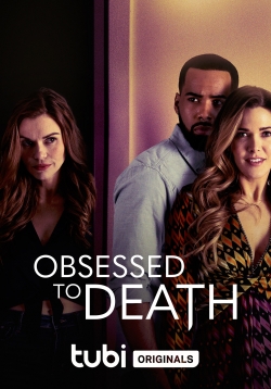 Obsessed to Death-123movies
