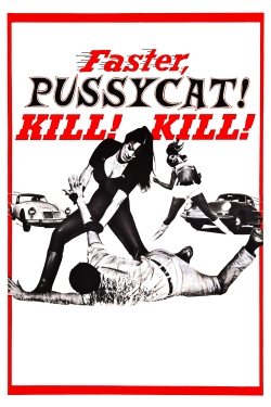 Faster, Pussycat! Kill! Kill!-123movies