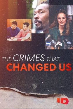 The Crimes that Changed Us-123movies