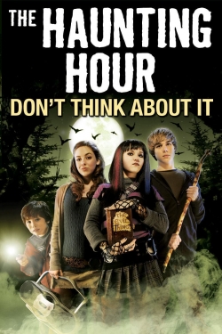 The Haunting Hour: Don't Think About It-123movies