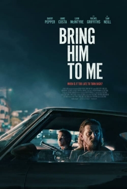 Bring Him to Me-123movies
