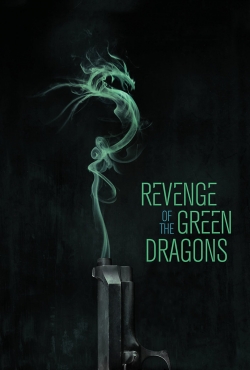 Revenge of the Green Dragons-123movies