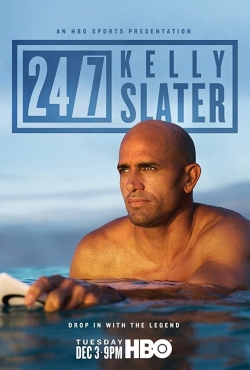 24/7: Kelly Slater-123movies