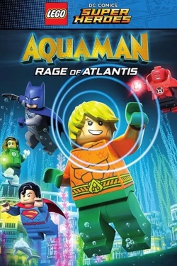 LEGO DC Super Heroes - Aquaman: Rage Of Atlantis-123movies