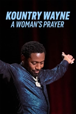 Kountry Wayne: A Woman's Prayer-123movies