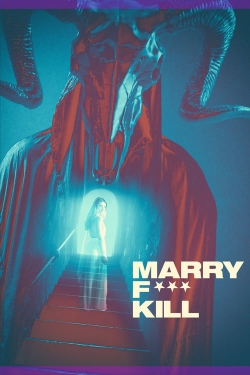 Marry F*** Kill-123movies