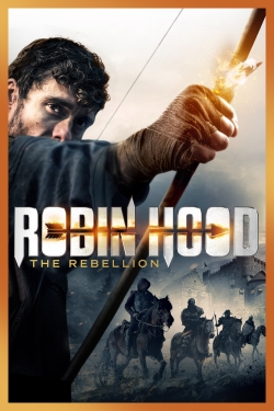 Robin Hood: The Rebellion-123movies