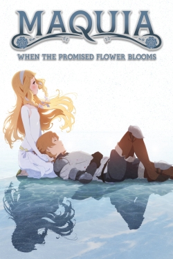 Maquia: When the Promised Flower Blooms-123movies