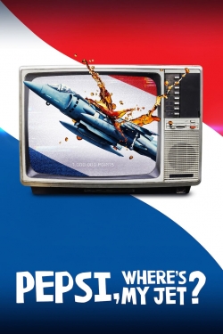 Pepsi, Where's My Jet?-123movies