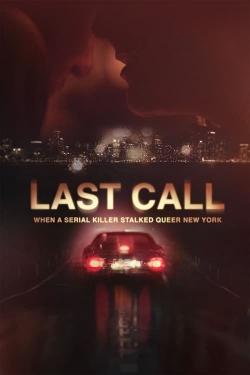 Last Call: When a Serial Killer Stalked Queer New York-123movies
